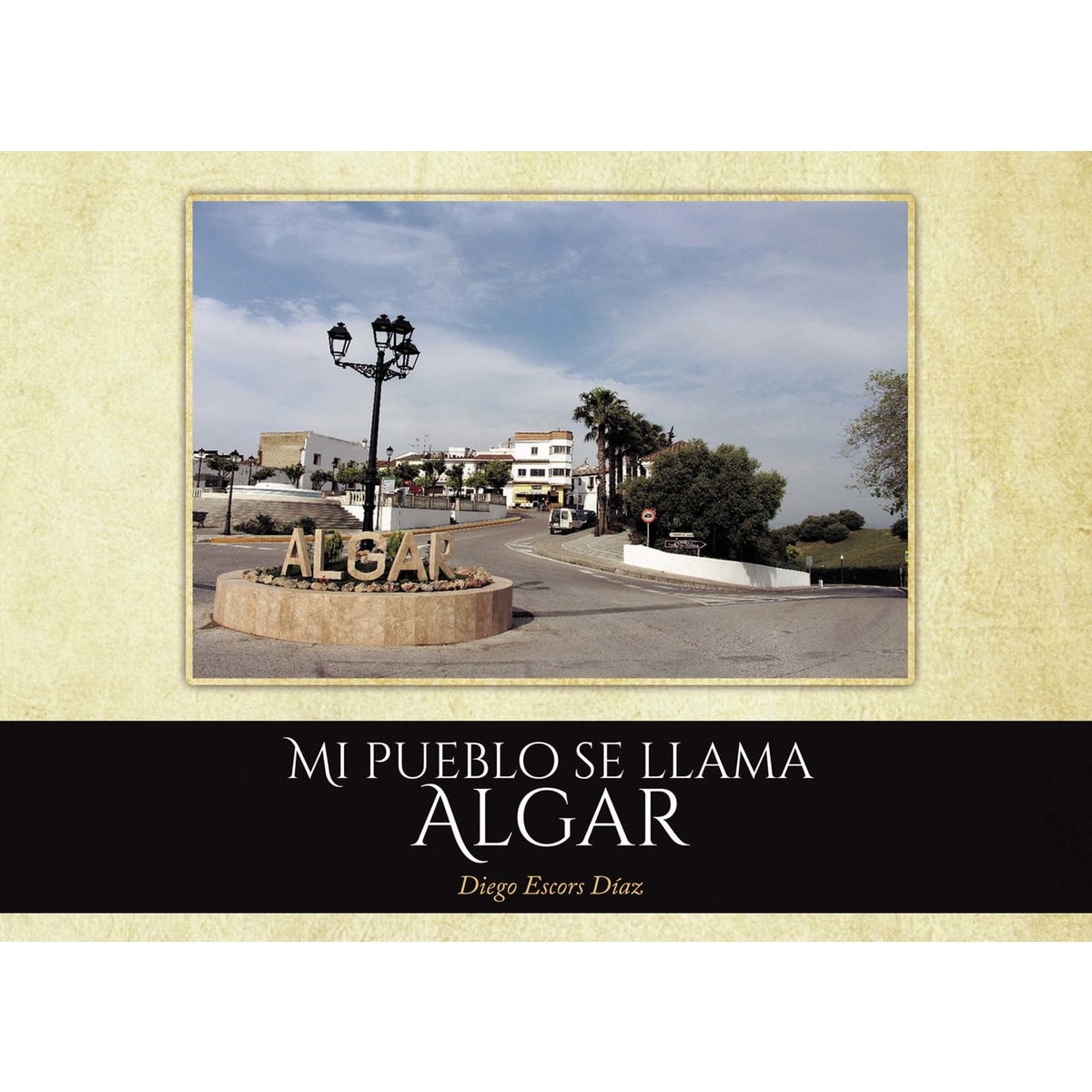 Mi pueblo se llama Algar (Capa mole) 1