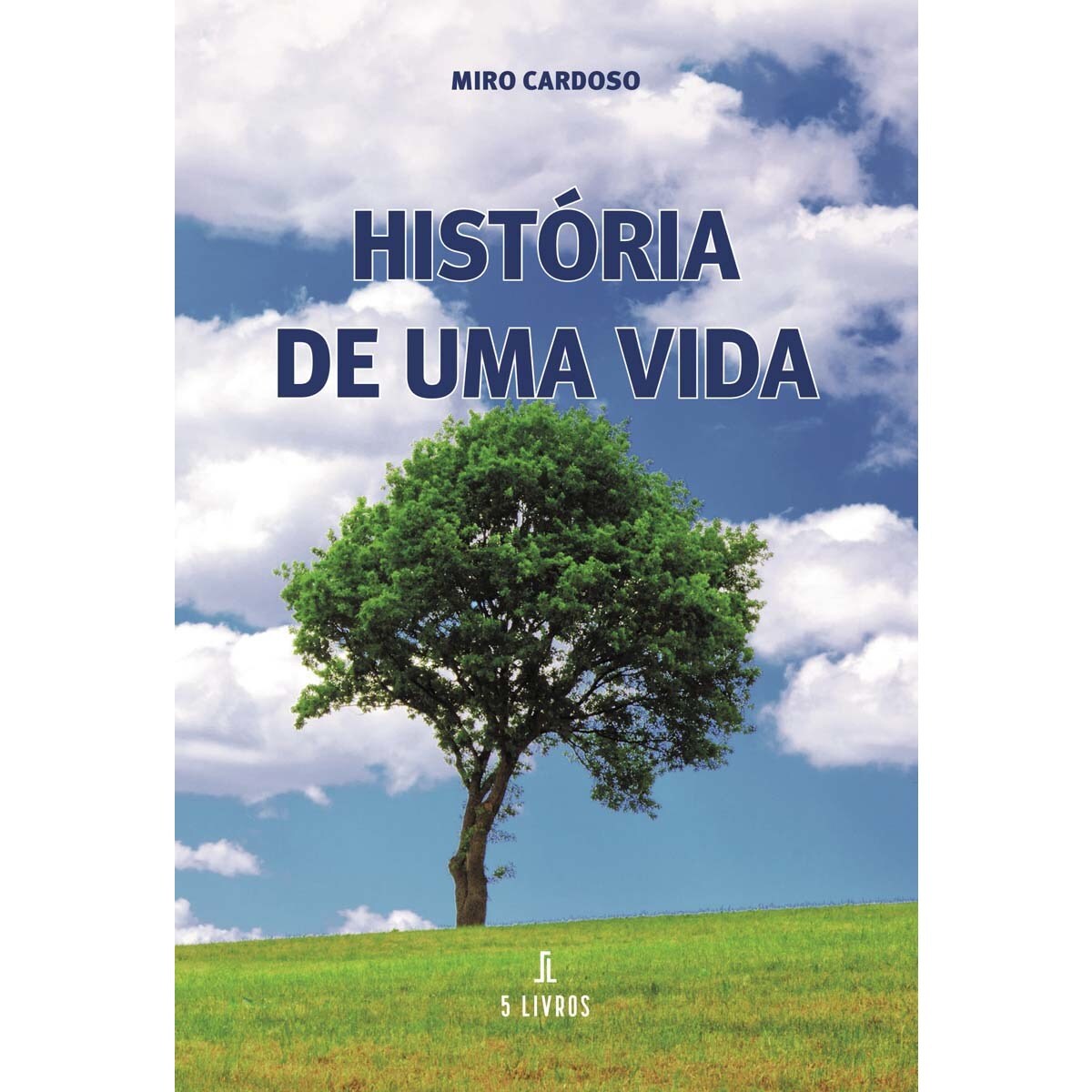 História de uma vida 1