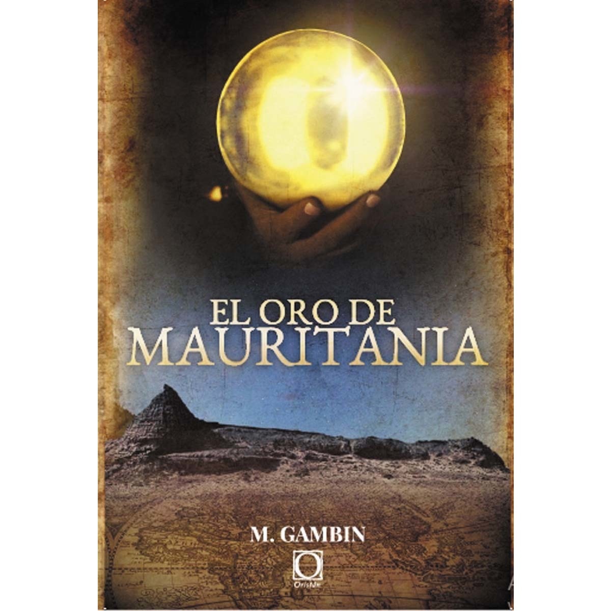 Imagem 0 de El oro de mauritania(Tapa blanda)