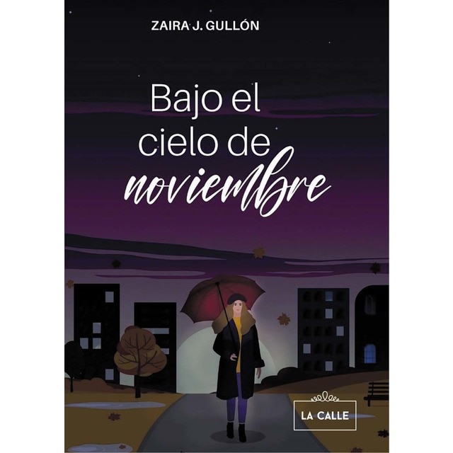 Imagem 0 de Bajo el cielo de noviembre(Tapa blanda)