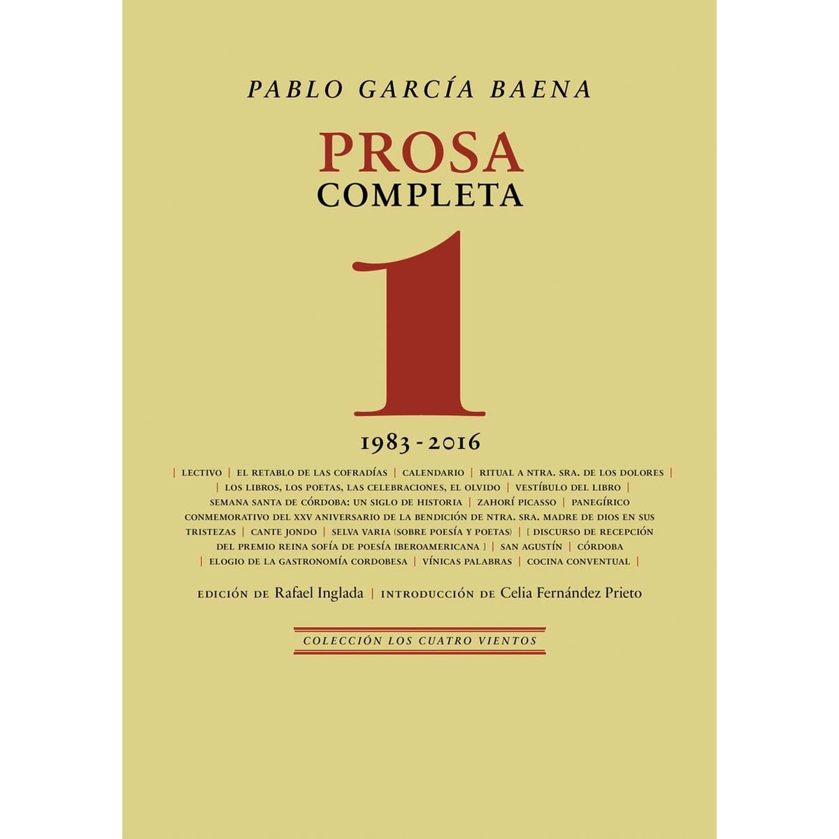 Imagem 0 de Prosa completa, 1: 1983-2016(Tapa blanda)