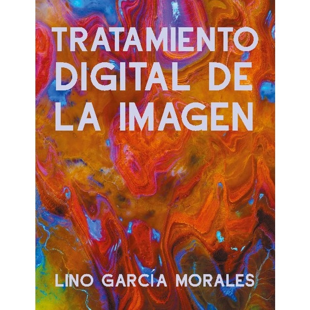 Tratamiento Digital de la Imagen (Capa mole) 1