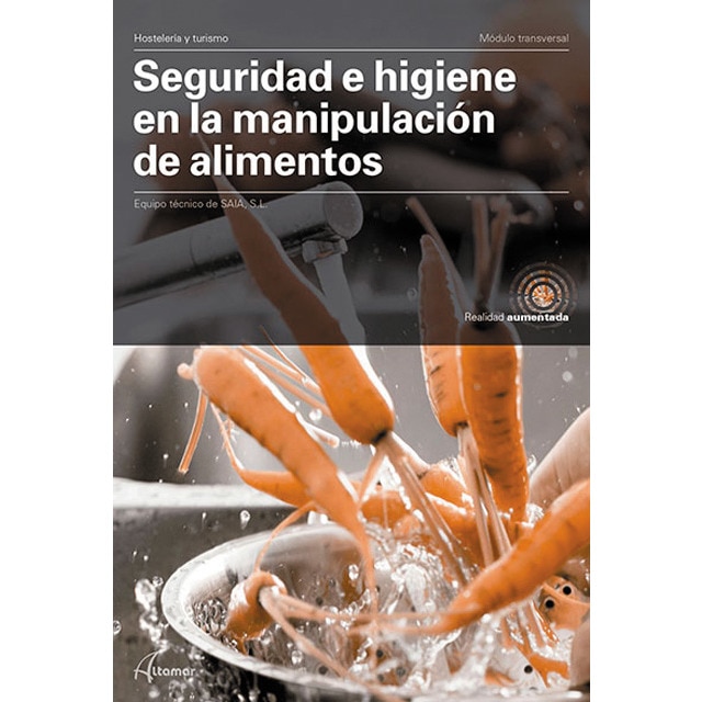 Imagen 0 de Seguridad e higiene en la manipulación de alimentos.  (Tapa blanda)