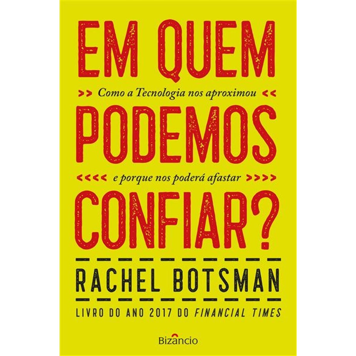 Em Quem Podemos Confiar? 1