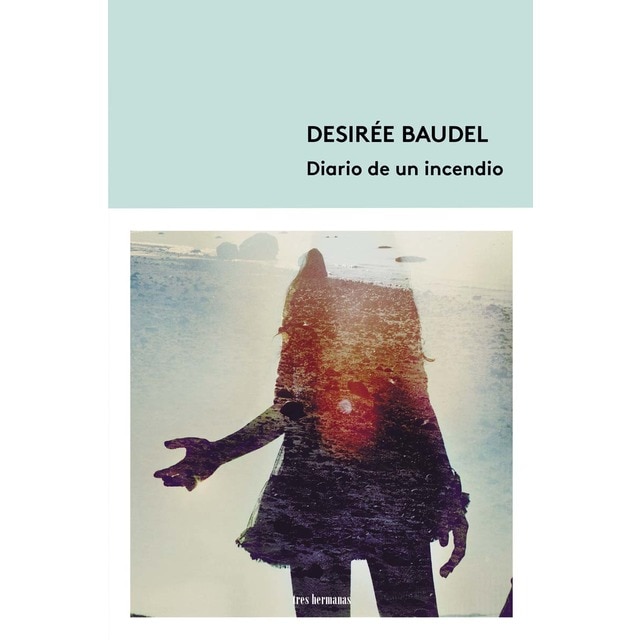Imagem 0 de Diario de un incendio(Tapa blanda)