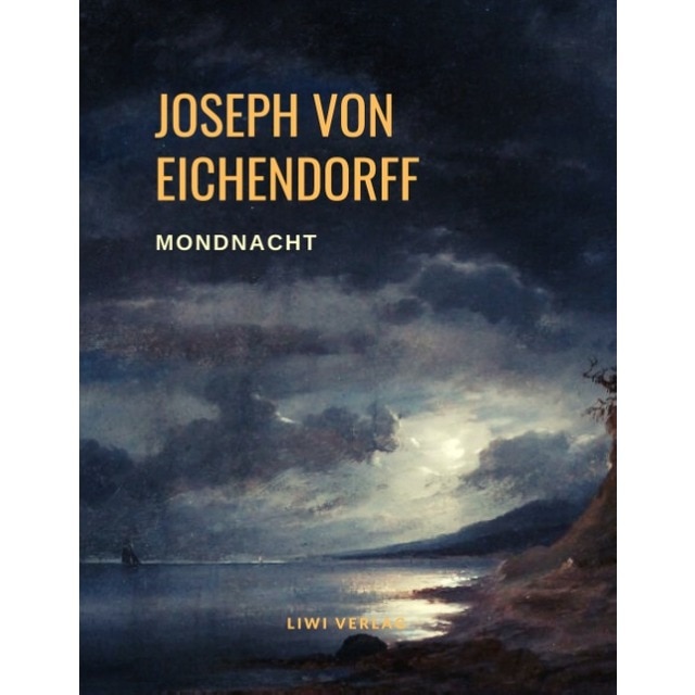 Mondnacht - Die schönsten Gedichte 1