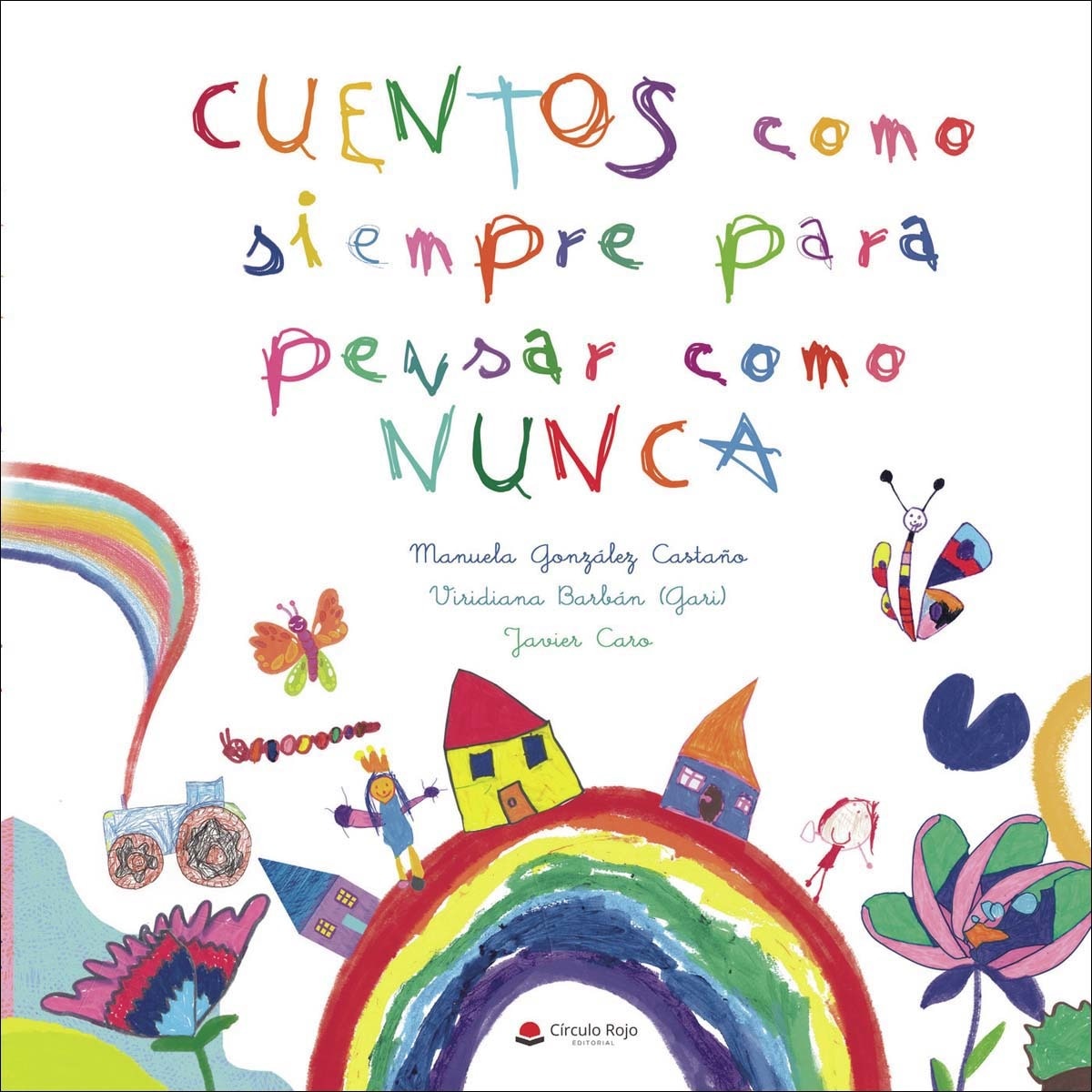 Cuentos como siempre para pensar como nunca (Capa mole) 1