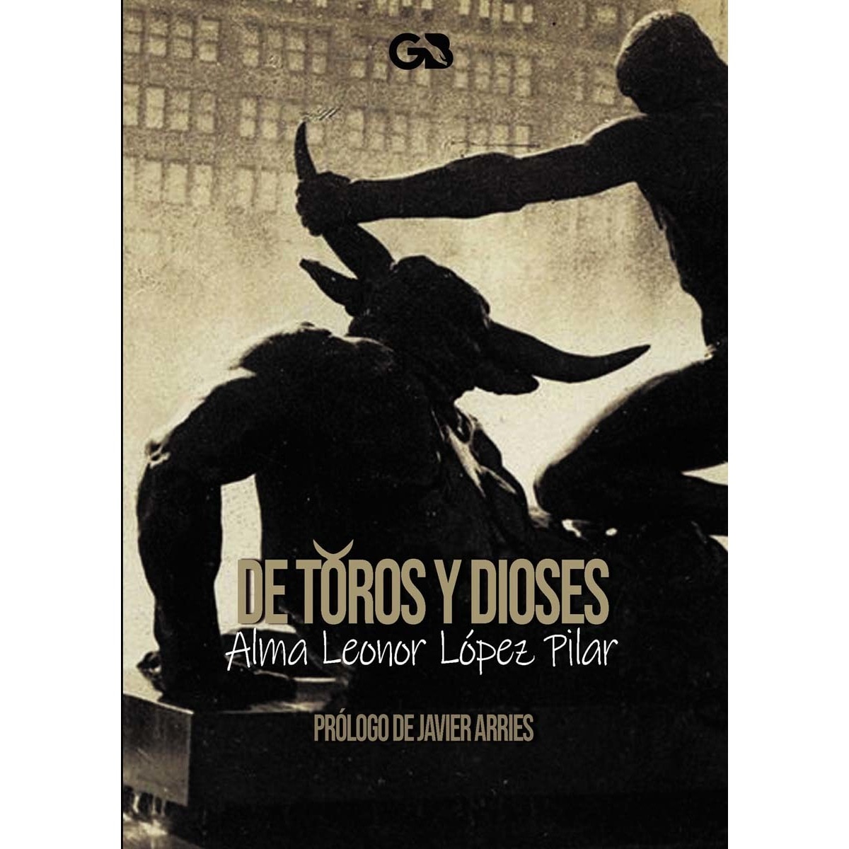 De toros y dioses 1