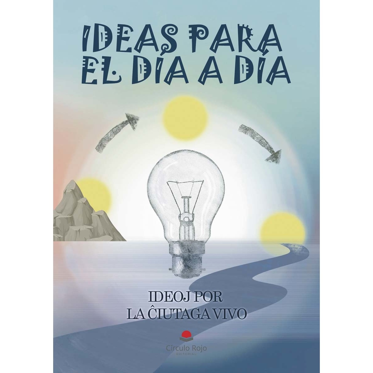 Ideas para el día a día (Capa mole) 1