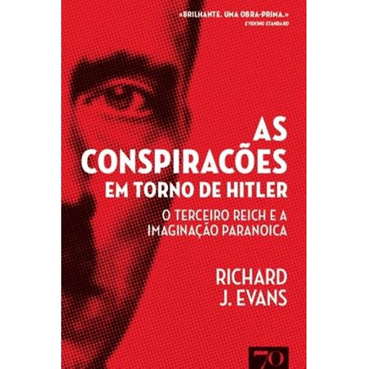 Imagem 0 de As Conspirações em Torno de Hitler