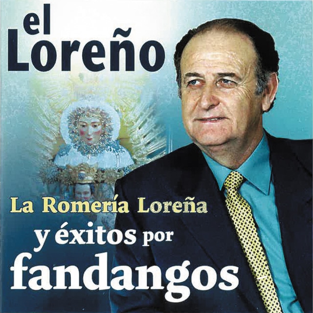 Imagen 0 de La Romería Loreña y éxitos por fandangos (CD)