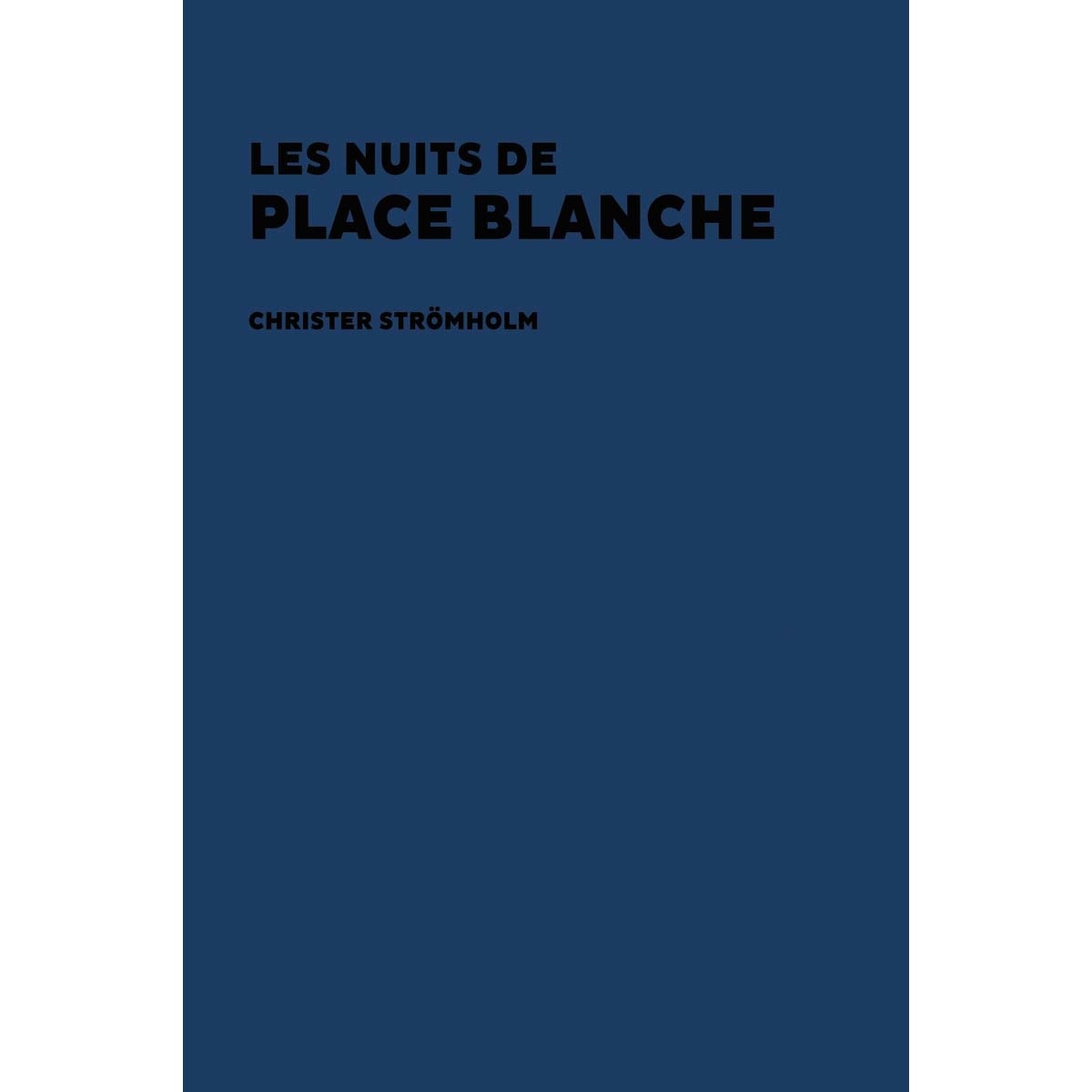 Les nuits de place blanche(Tapa blanda) 1