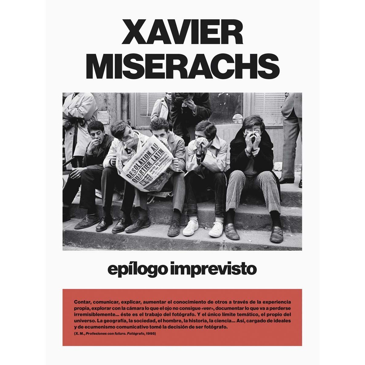 Imagem 0 de Xavier Miserachs. Epílogo imprevisto (Capa mole)