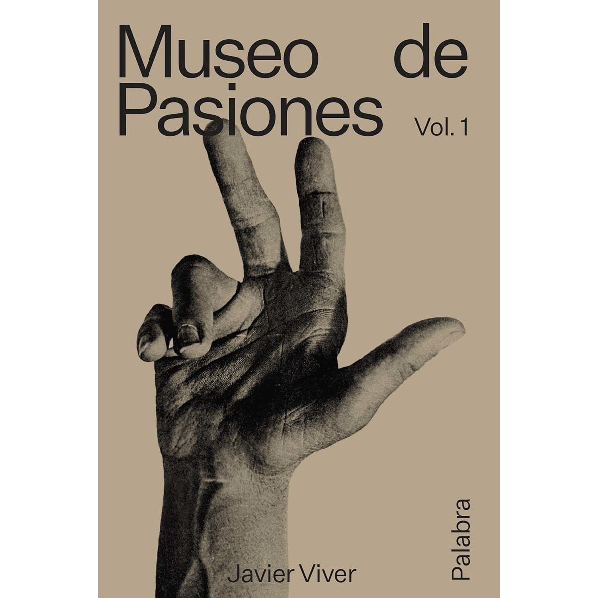 Museo de Pasiones. Palabra (Capa mole) 1