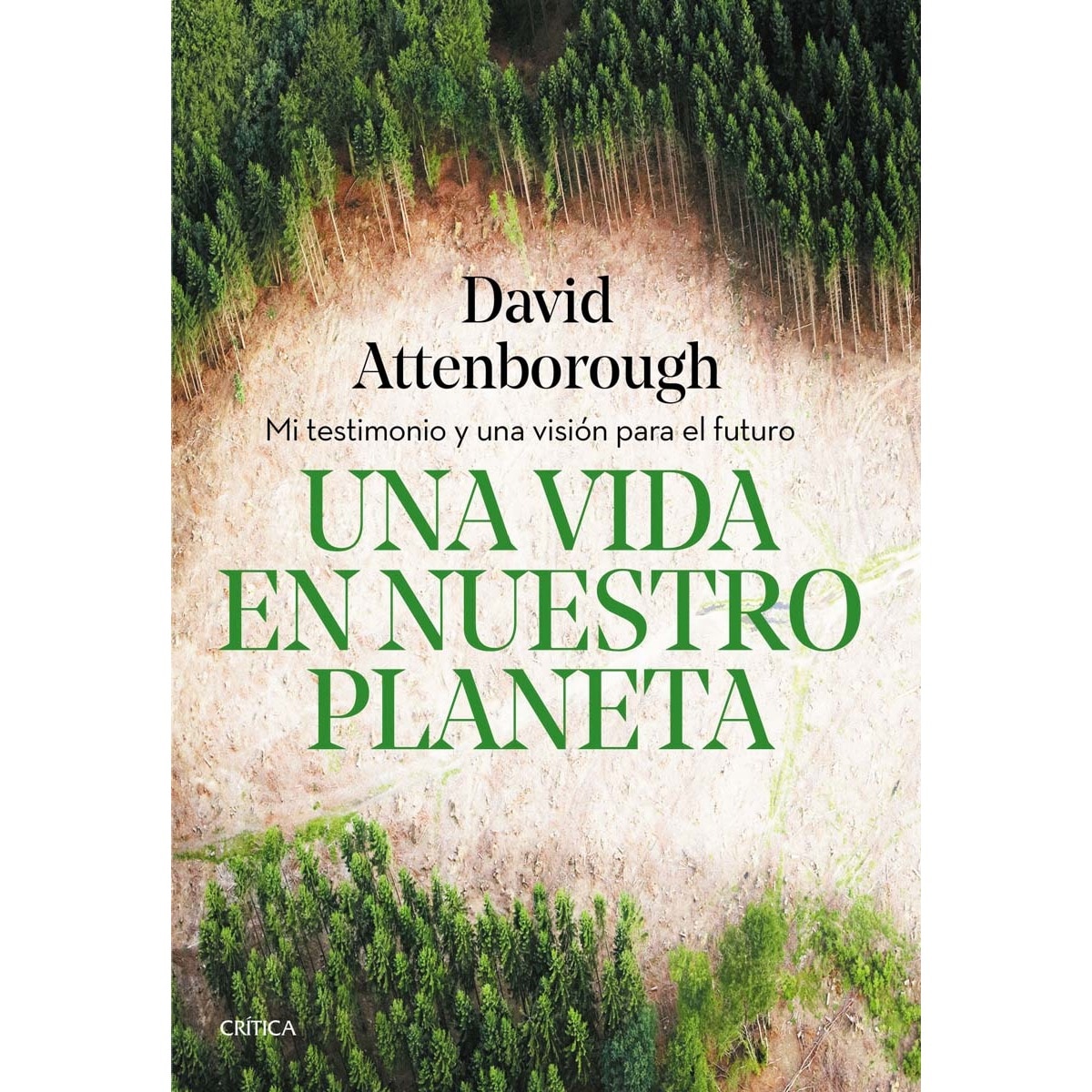 Imagem 0 de Una vida en nuestro planeta: Mi testimonio y una visión para el futuro(Tapa dura)