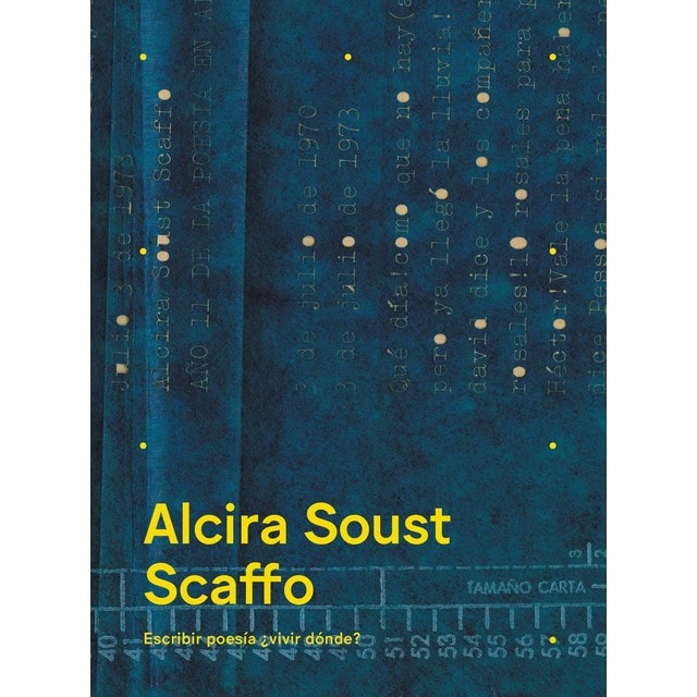 Imagem 0 de Alcira soust scaffo. Escribir poesía ¿vivir dónde?: Escribir poesía ¿vivir dónde?(Tapa blanda)