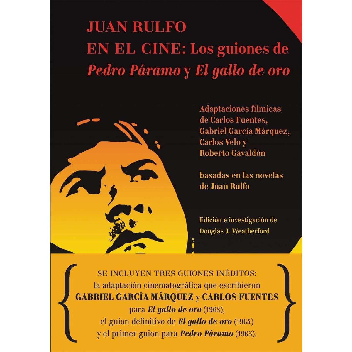 Juan Rulfo en el cine: Los guiones de Pedro Páramo y El gallo de oro (Capa mole com abas) 1