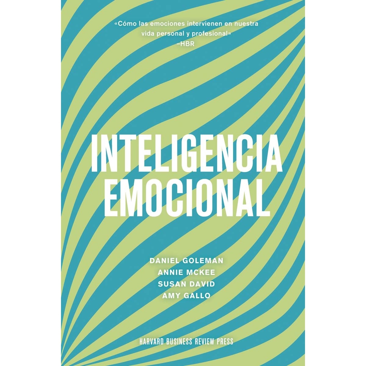 Imagem 0 de Inteligencia emocional: Cómo las emociones intervienen en nuestra  vida personal y profesional(Tapa blanda)