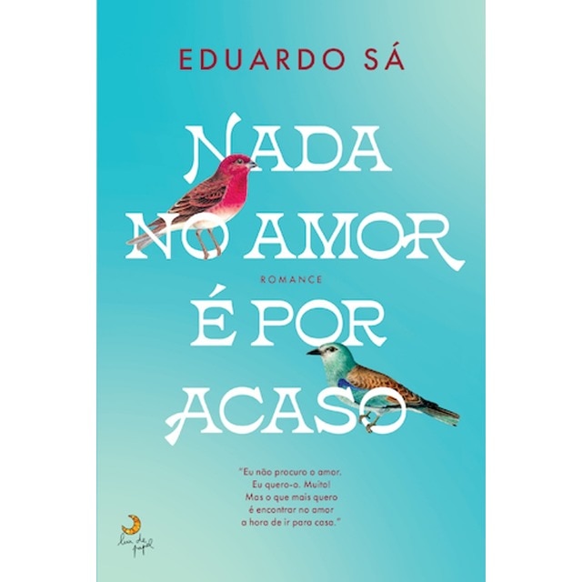 Imagem 0 de Nada no Amor é Por Acaso