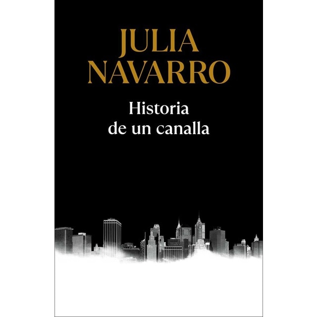 Imagen 0 de Historia de un canalla