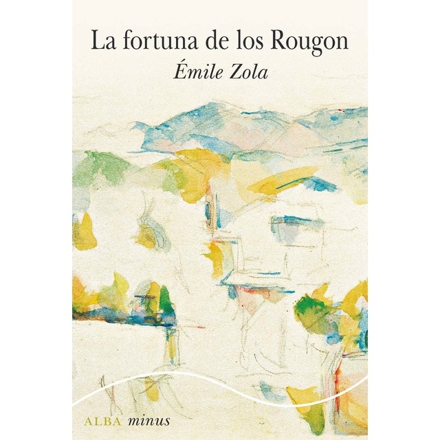 Imagen 0 de La fortuna de los rougon (Bolsillo) (Tapa blanda con solapas)