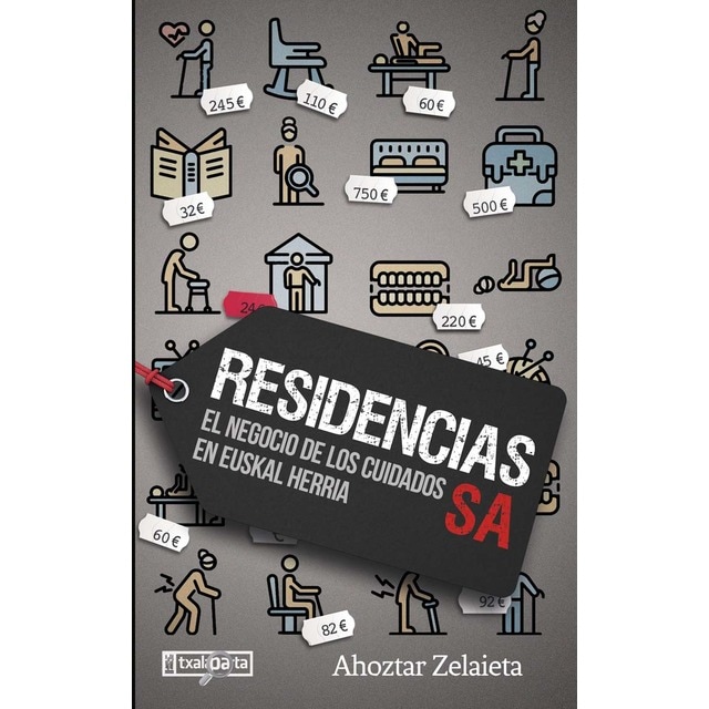 Imagem 0 de Residencias SA: El negocio de los cuidados en Euskal Herria (Capa mole)