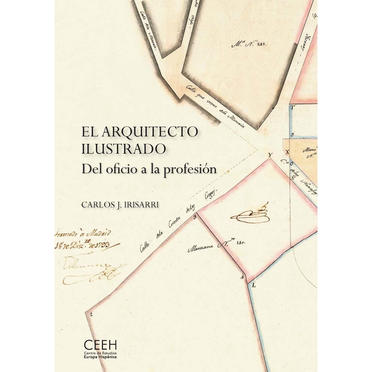 Imagem 0 de El arquitecto ilustrado. Del oficio a la profesión