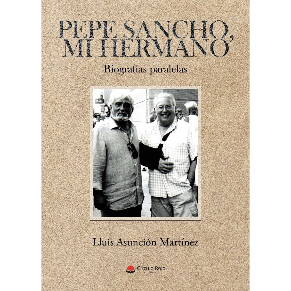 Pepe Sancho, mi hermano (Capa mole) 1