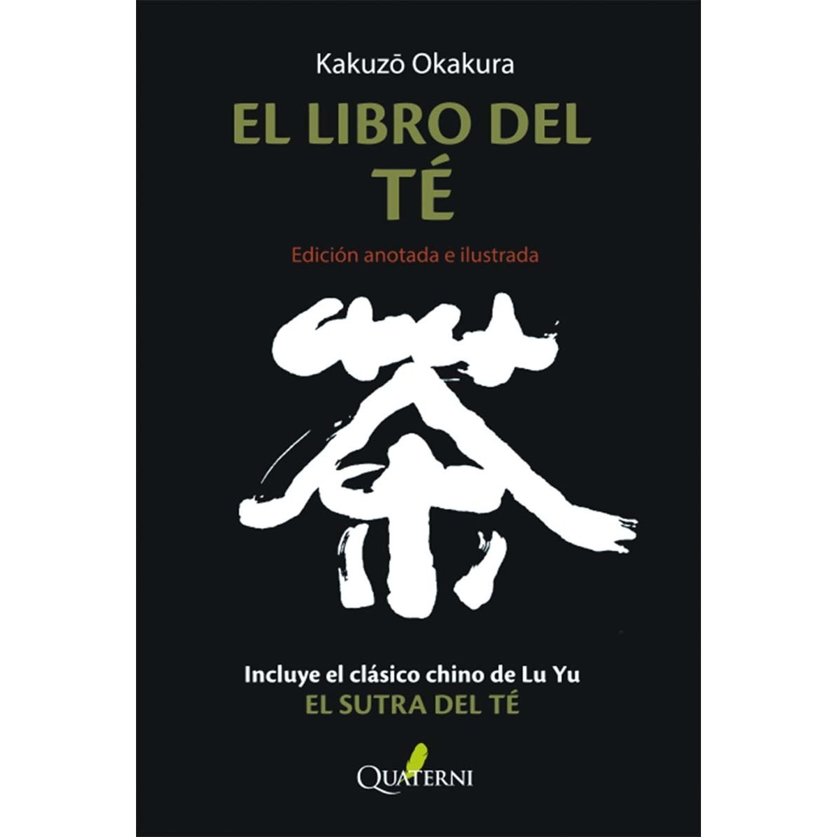 El libro del té. Edición anotada e ilustrada(Tapa dura) 1