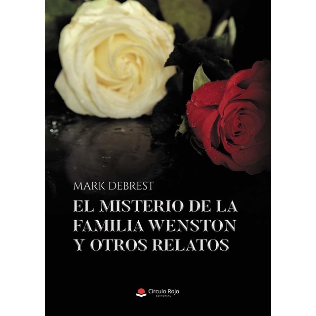 Imagen 0 de El misterio de la familia Wenston y otros relatos  (Tapa blanda)