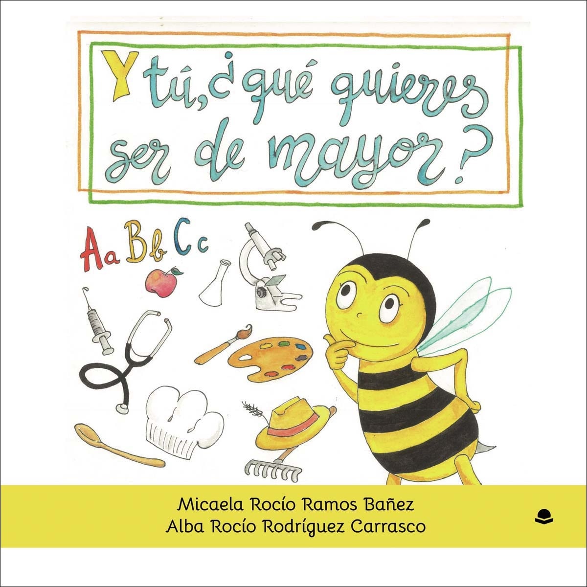 Y tú ¿Qué quieres ser de mayor? (Capa mole) 1