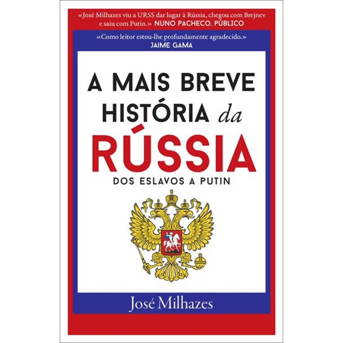 Imagem 0 de A Mais Breve História da Rússia