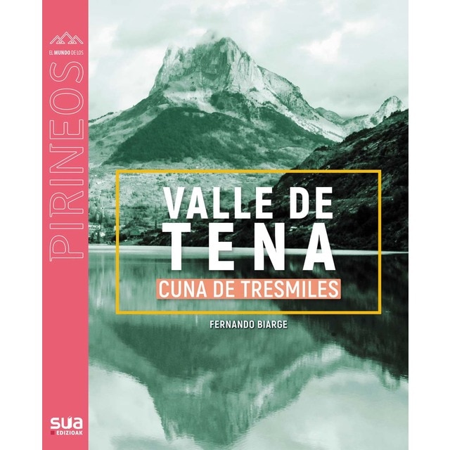 Imagen 0 de Valle de Tena  (Tapa blanda)