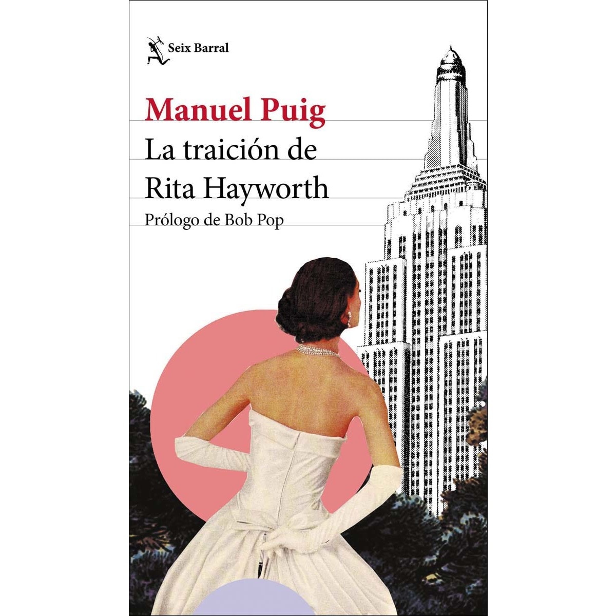 La traición de Rita Hayworth: Prólogo de Bob Pop (Capa mole com abas) 1