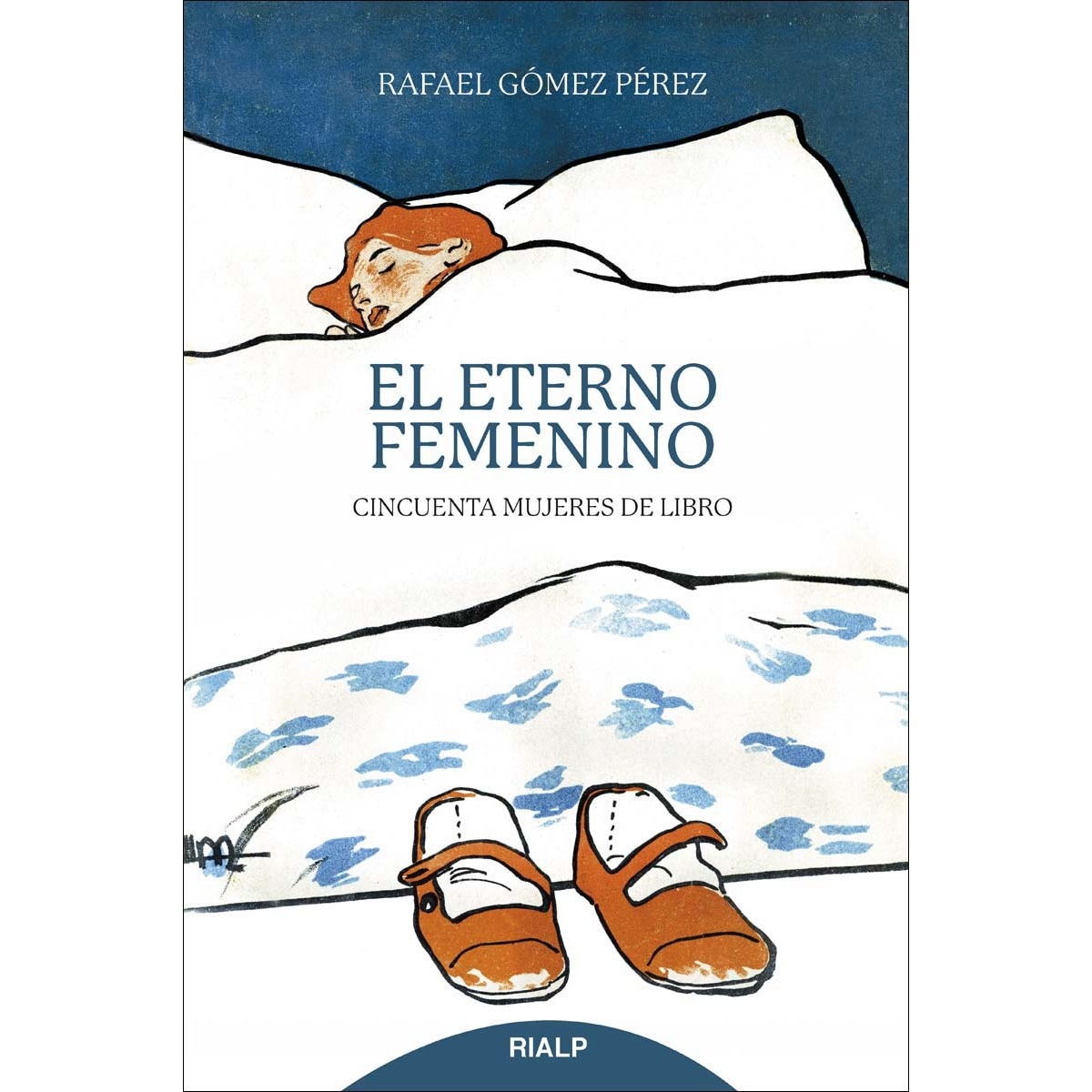 Imagem 0 de El eterno femenino: Cincuenta mujeres de libro(Tapa blanda)
