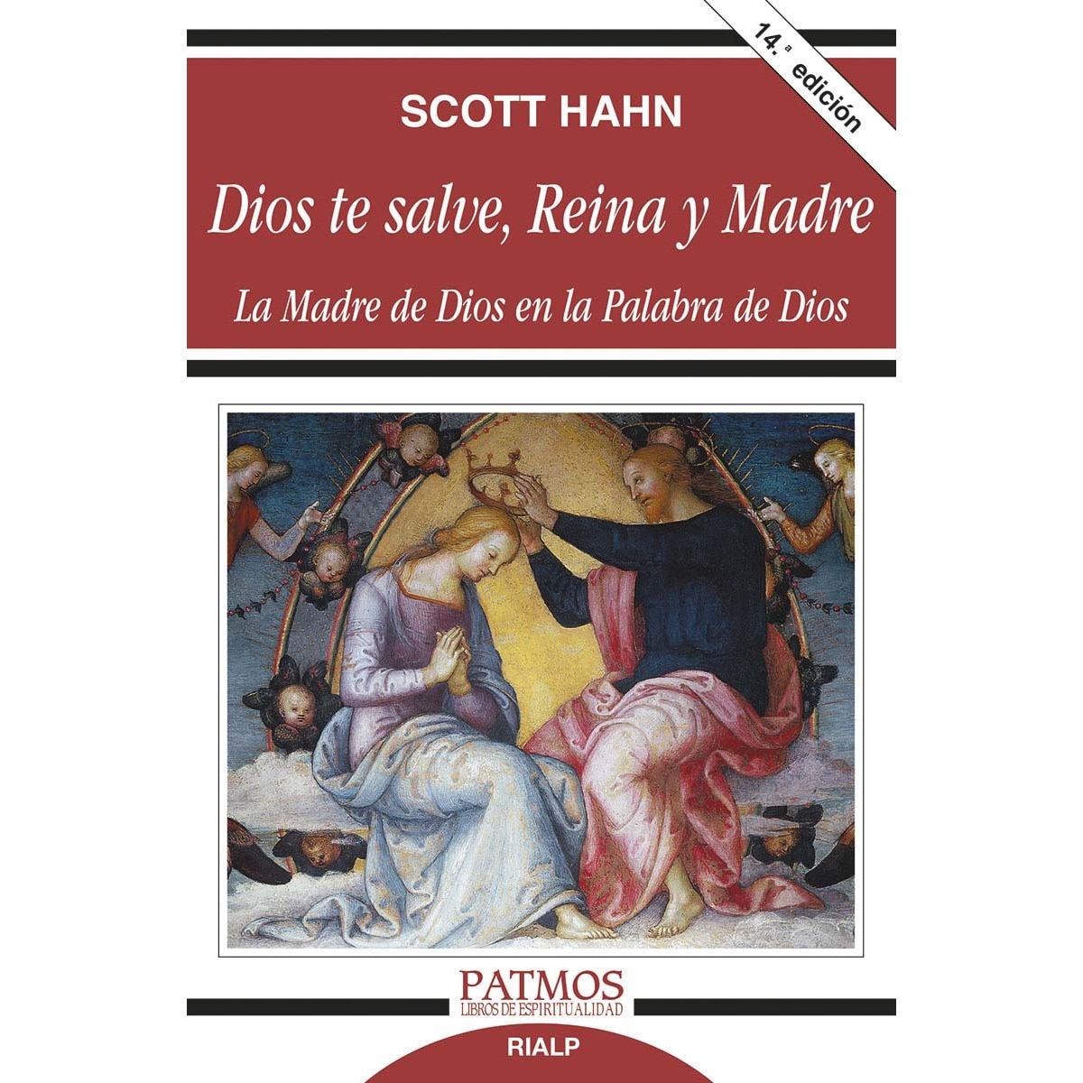 Imagen 0 de Dios te salve, Reina y Madre: La Madre de Dios en la Palabra de Dios  (Tapa blanda)