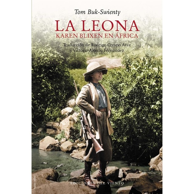 Imagen 0 de La Leona: Karen Blixen en África  (Tapa blanda con solapas)