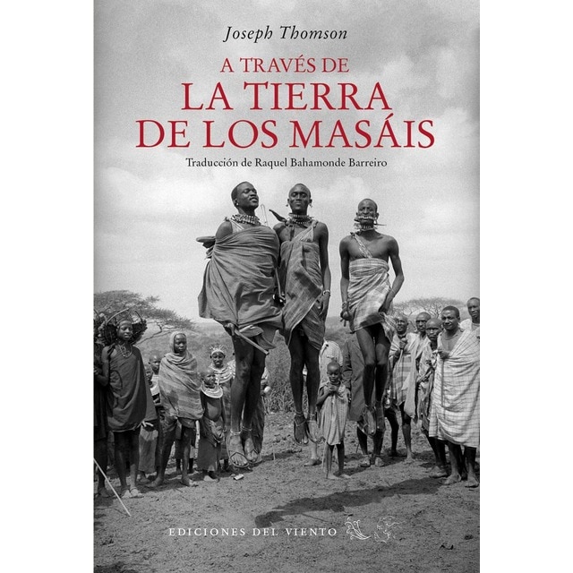 Imagen 0 de A través de la tierra de los masáis (Tapa blanda)