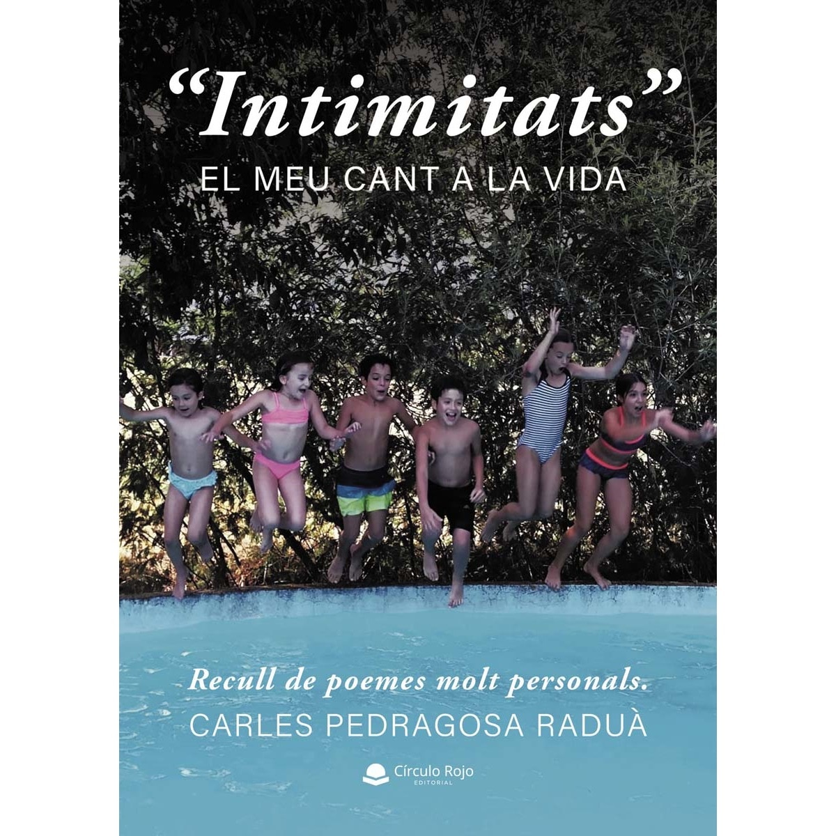"Intimitats" El meu cant a la vida (Capa mole) 1
