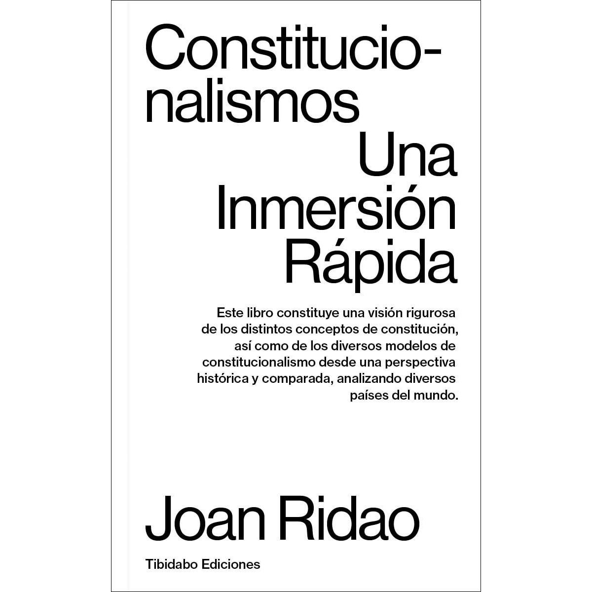 Imagem 0 de Constitucionalismos: Una inmersión rápida(Tapa blanda)