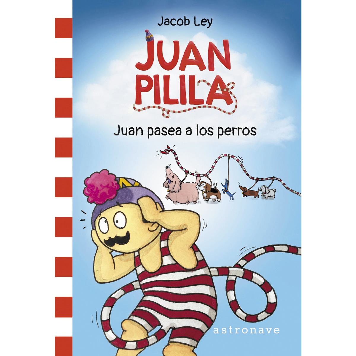Imagem 0 de JUAN PILILA 1. JUAN PASEA A LOS PERROS (Capa dura)