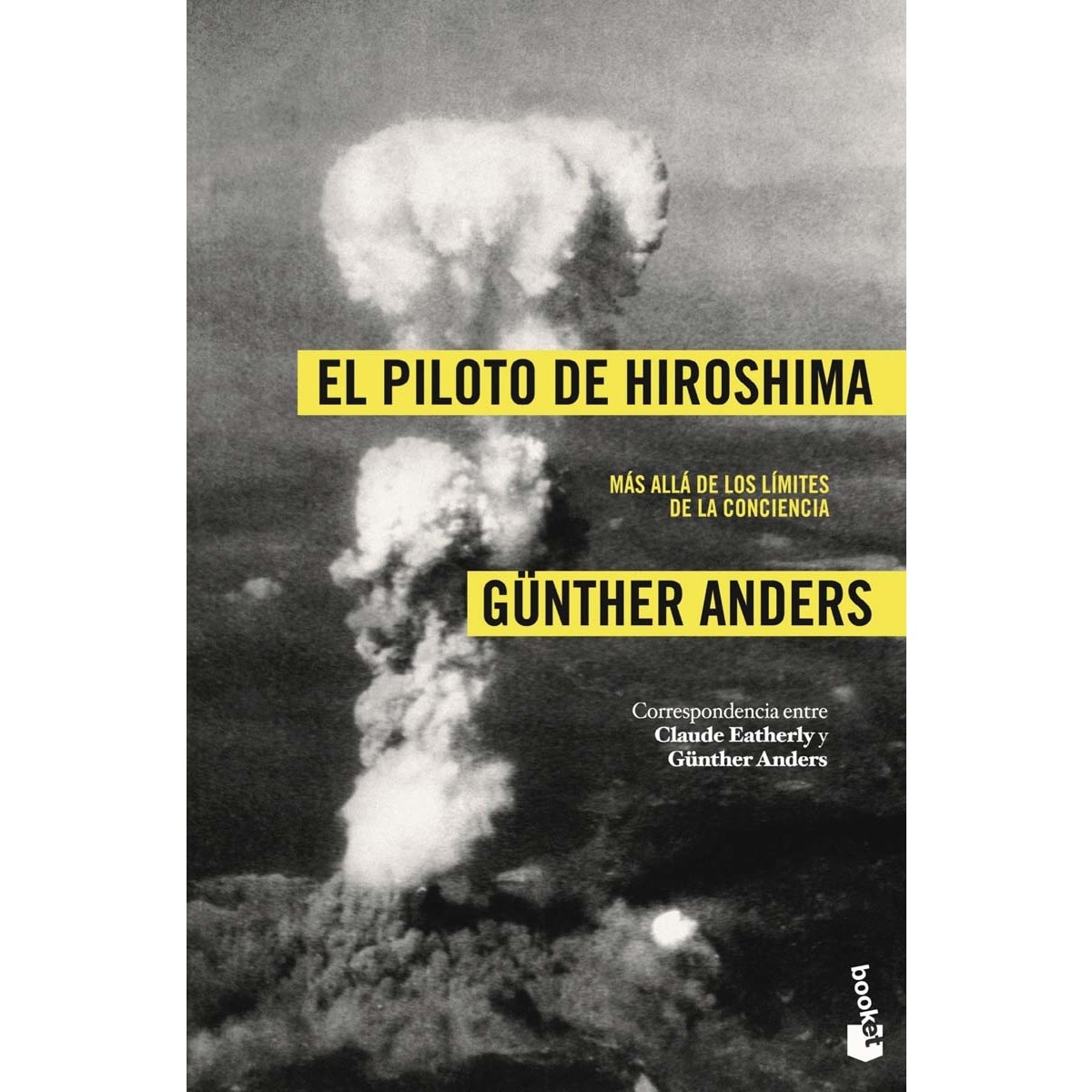 Imagen 0 de El piloto de Hiroshima: Más allá de los límites de la conciencia