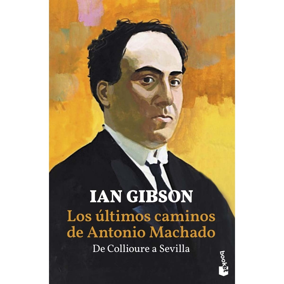 Imagem 0 de Los últimos caminos de Antonio Machado: De Collioure a Sevilla (Bolso) (Capa mole)