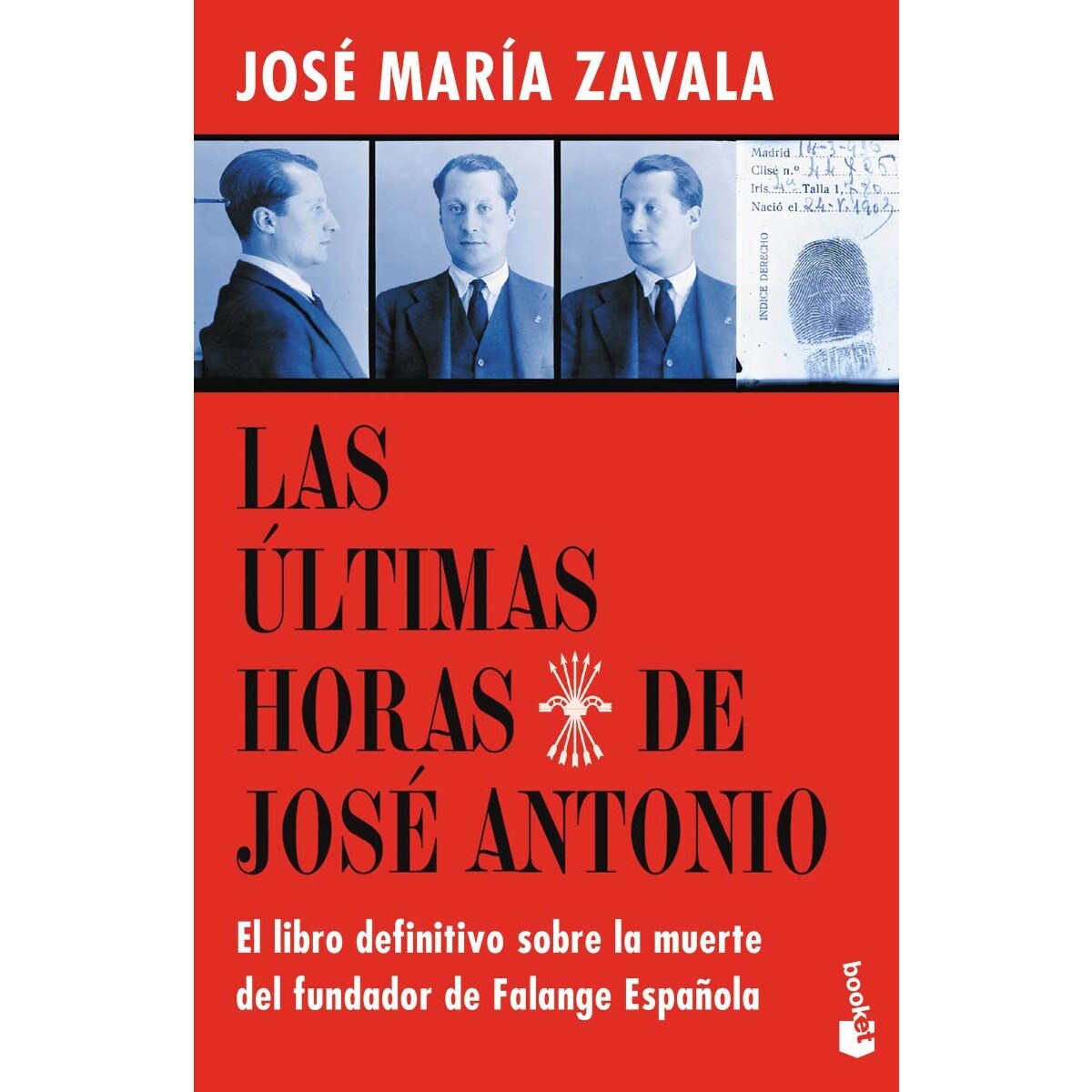 Imagem 0 de Las últimas horas de José Antonio: El libro definitivo sobre la muerte del fundador de Falange Española (Bolso) (Capa mole)