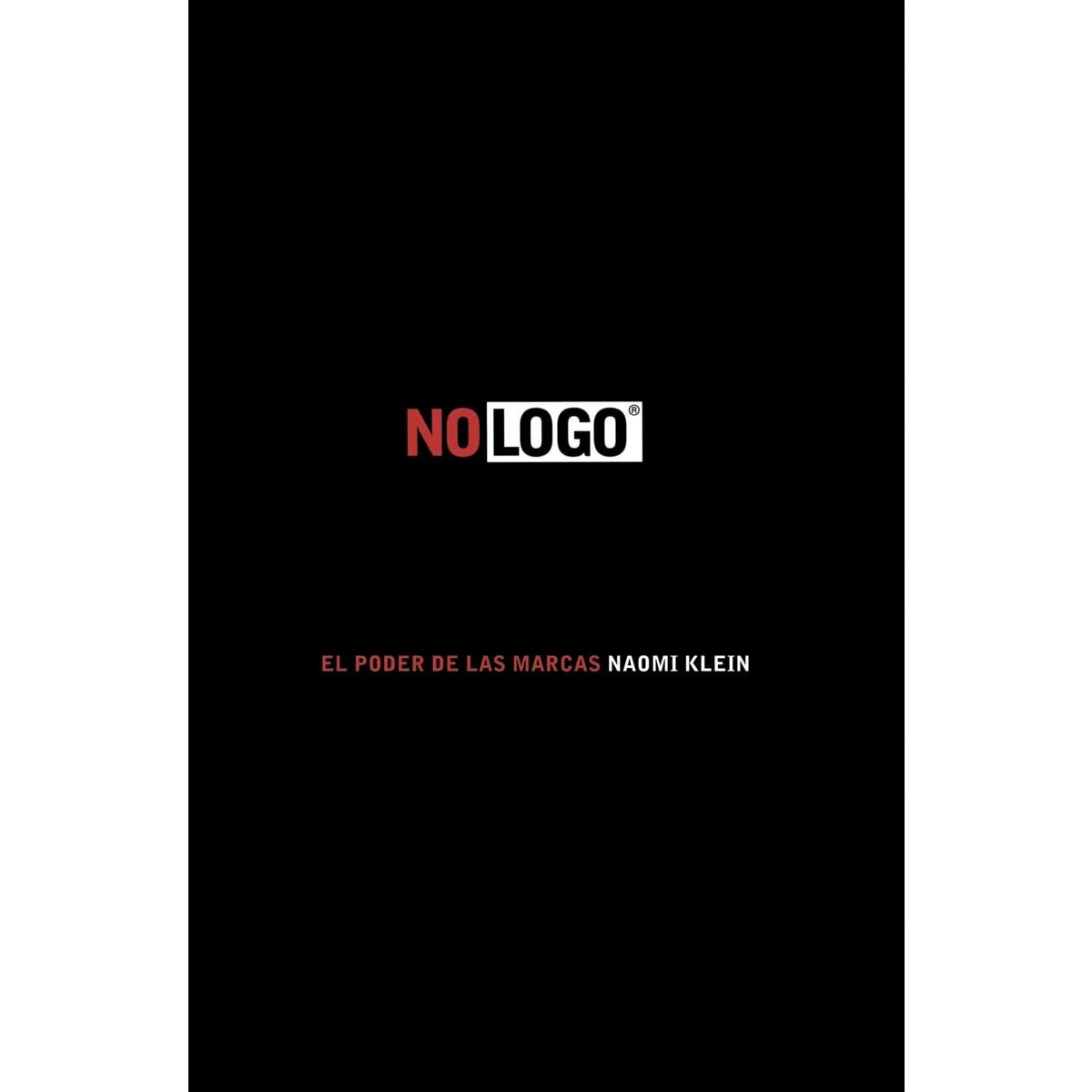 No logo: El poder de las marcas(Bolsillo) (Tapa blanda) 1