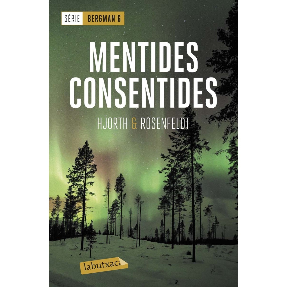 Imagem 0 de Mentides consentides: Sèrie Bergman 6 (Bolso) (Capa mole)