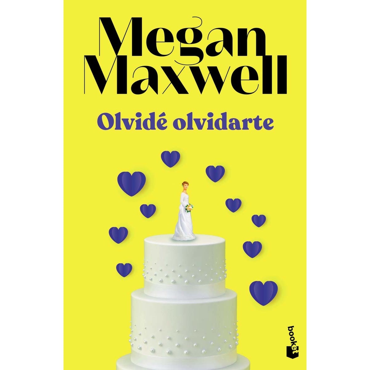 Olvidé olvidarte(Bolsillo) (Tapa blanda) 1