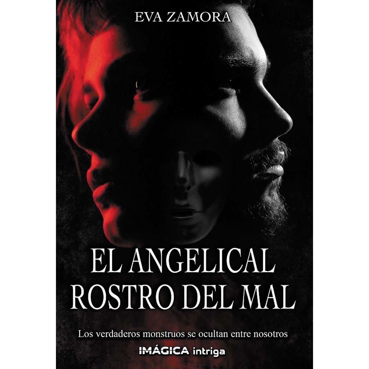 Imagem 0 de El angelical rostro del mal(Tapa blanda)