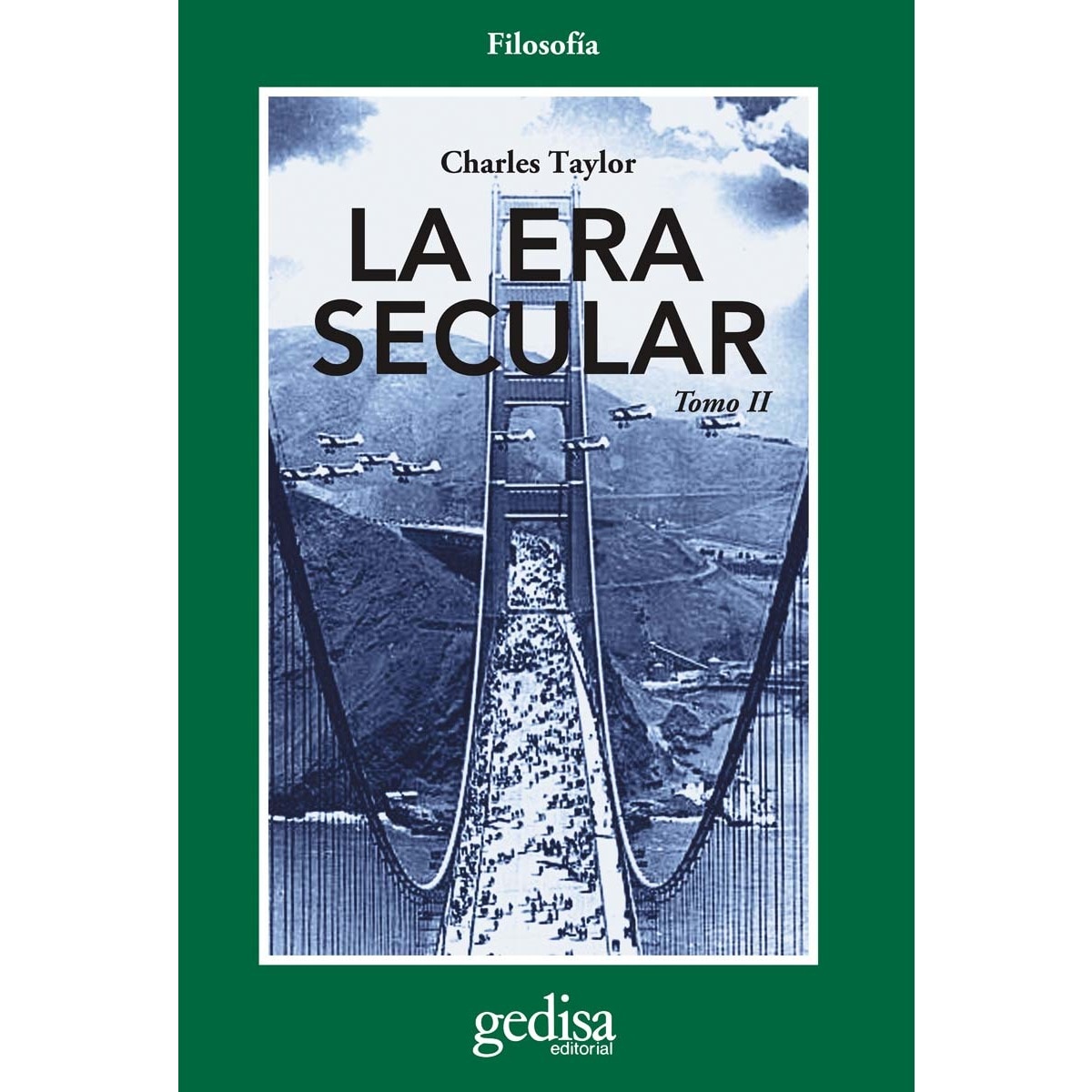 La era secular. Tomo II (Capa mole com abas) 1