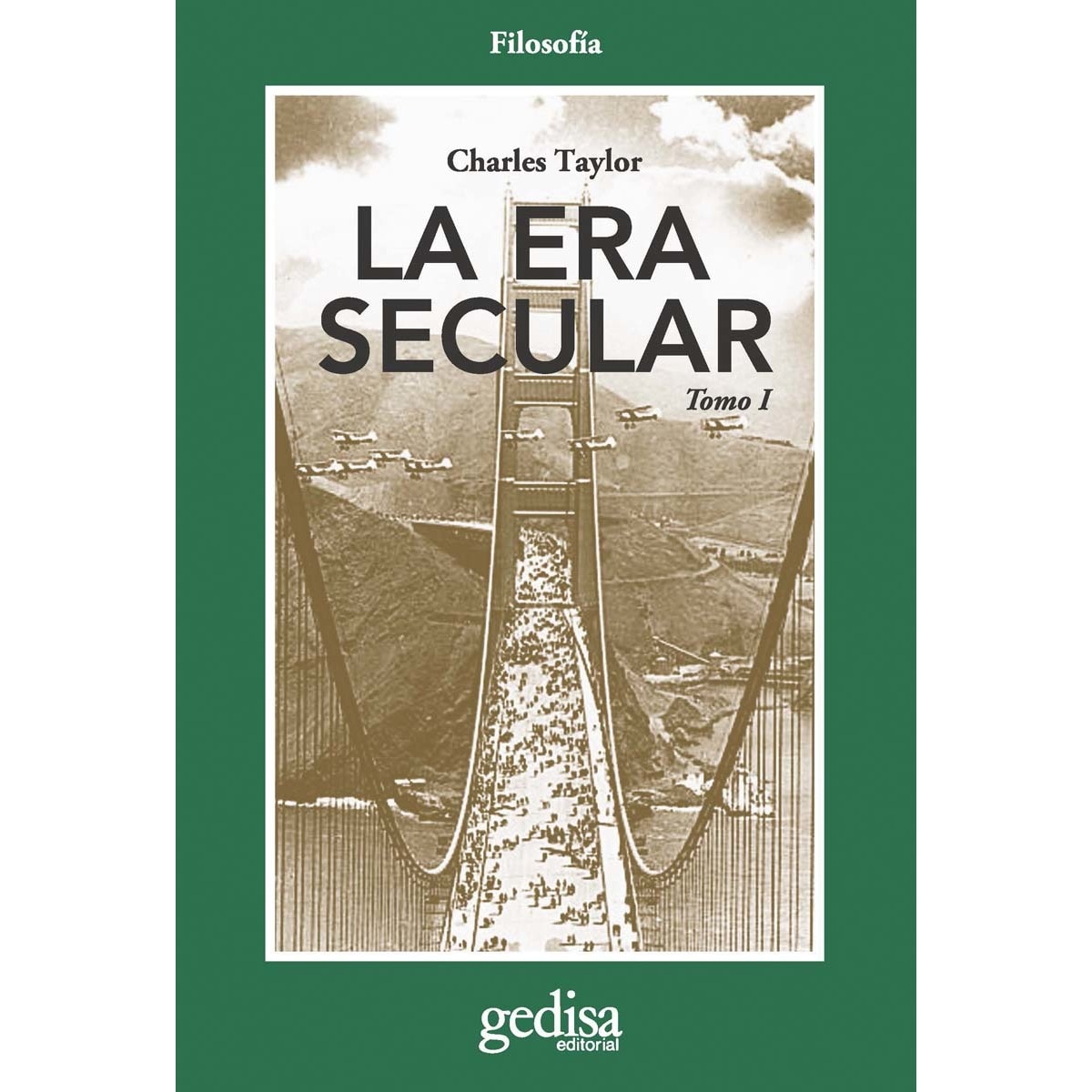 La era secular. Tomo I (Capa mole com abas) 1